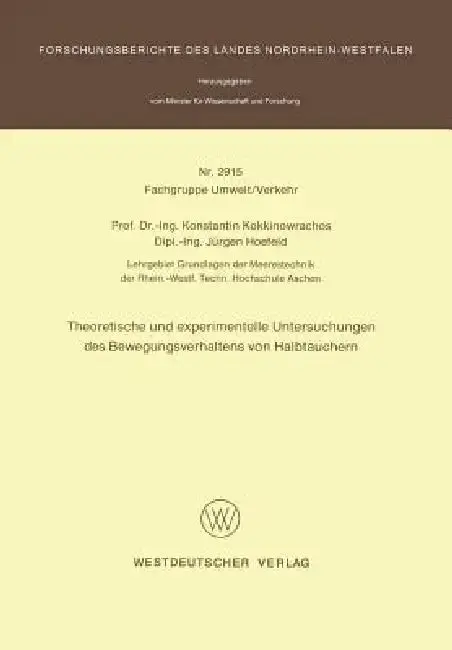 Cover of Theoretische Und Experimentelle Untersuchungen Des Bewegungsverhaltens Von Halbtauchern