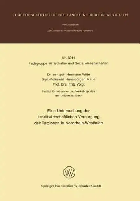 Cover of Eine Untersuchung Der Kreditwirtschaftlichen Versorgung Der Regionen in Nordrhein-Westfalen