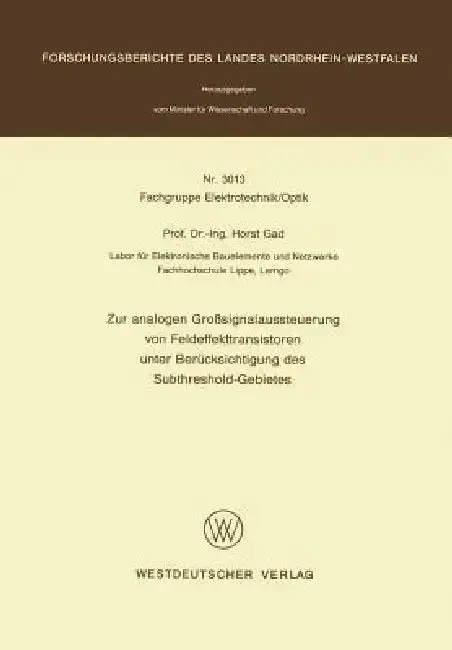 Cover of Zur Analogen Großsignalaussteuerung Von Feldeffekttransistoren Unter Berücksichtigung Des Subthreshold-Gebietes