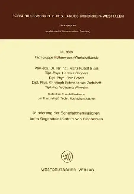 Cover of Minderung Der Schadstoffemissionen Beim Gegendrucksintern Von Eisenerzen