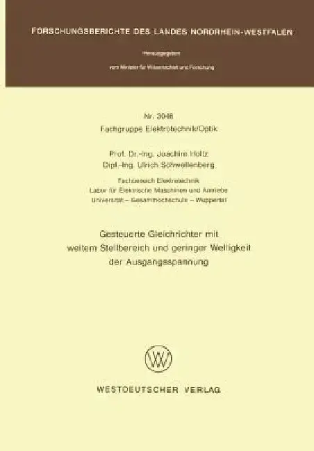 Cover of Gesteuerte Gleichrichter Mit Weitem Stellbereich Und Geringer Welligkeit Der Ausgangsspannung