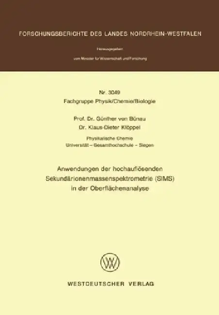 Cover of Anwendungen der hochauflösenden Sekundärionenmassenspektrometrie (SIMS) in der Oberflächenanalyse