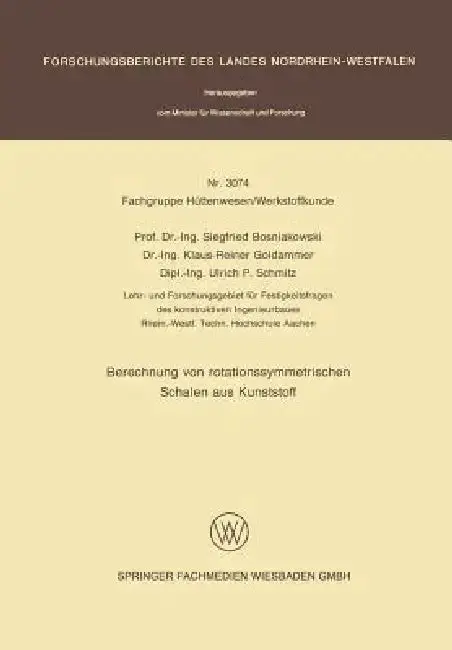 Cover of Berechnung Von Rotationssymmetrischen Schalen Aus Kunststoff