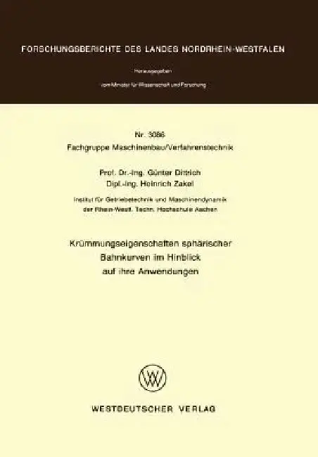 Cover of Krümmungseigenschaften Sphärischer Bahnkurven Im Hinblick Auf Ihre Anwendungen