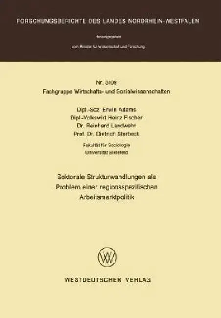 Cover of Sektorale Strukturwandlungen ALS Problem Einer Regionsspezifischen Arbeitsmarktpolitik