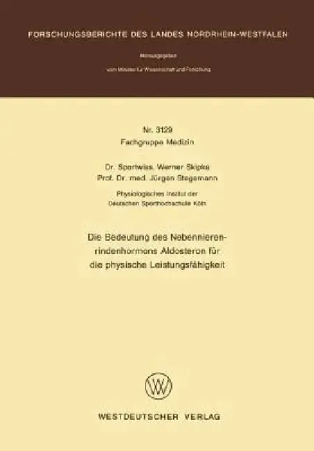Cover of Die Bedeutung Des Nebennierenrindenhormons Aldosteron Für Die Physische Leistungsfähigkeit
