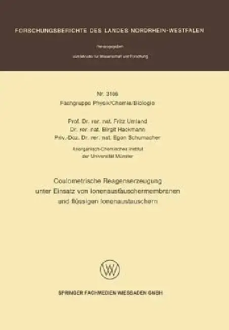 Cover of Coulometrische Reagenserzeugung Unter Einsatz Von Ionenaustauschermembranen Und Flüssigen Ionenaustauschern