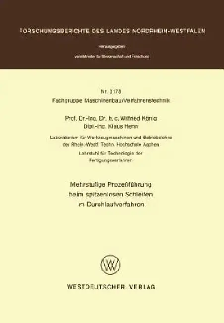 Cover of Mehrstufige Prozeßführung Beim Spitzenlosen Schleifen Im Durchlaufverfahren