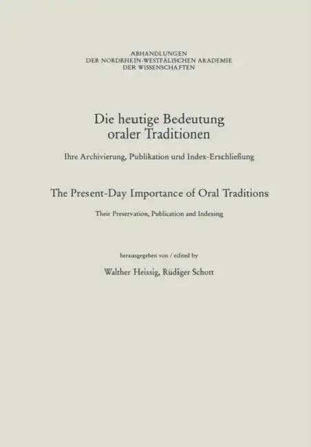 Cover of Die Heutige Bedeutung Oraler Traditionen / The Present-Day Importance of Oral Traditions