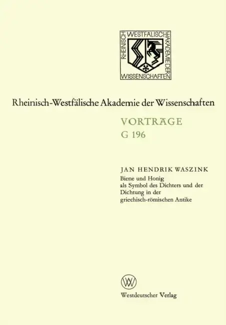 Cover of Biene und Honig als Symbol des Dichters und der Dichtung in der griechisch-römischen Antike
