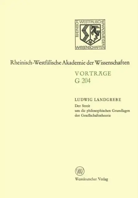 Cover of Der Streit Um Die Philosophischen Grundlagen Der Gesellschaftstheorie