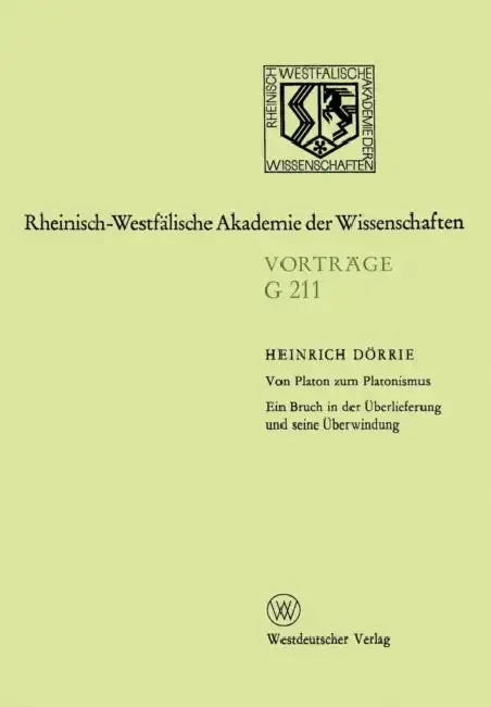 Cover of Von Platon Zum Platonismus Ein Bruch in Der Überlieferung Und Seine Überwindung