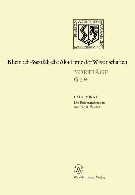 Cover of Die Polygamiefrage in Der Frühen Neuzeit