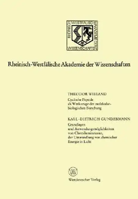 Cover of Cyclische Peptide ALS Werkzeuge Der Molekularbiologischen Forschung. Grundlagen Und Anwendungsmöglichkeiten Von Chemilumineszenz, Der Umwandlung Von C