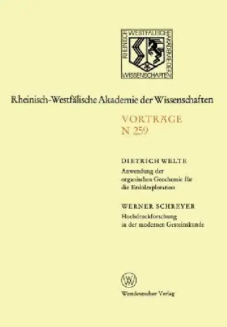 Cover of Anwendung Der Organischen Geochemie Für Die Erdölexploration. Hochdruckforschung in Der Modernen Gesteinskunde