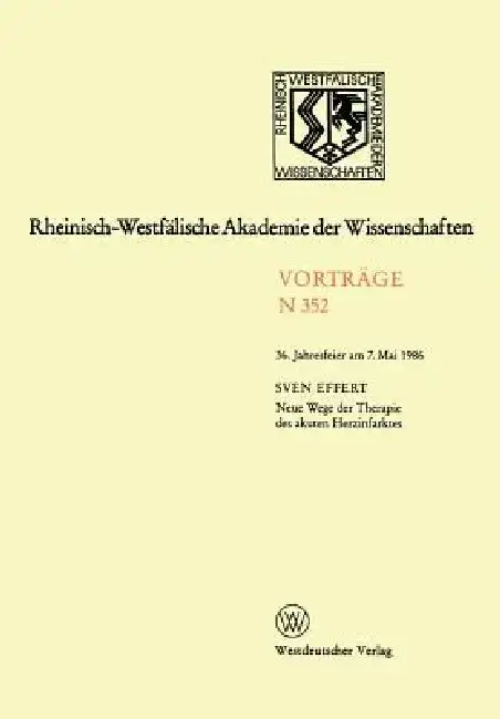 Cover of Neue Wege Der Therapie Des Akuten Herzinfarktes