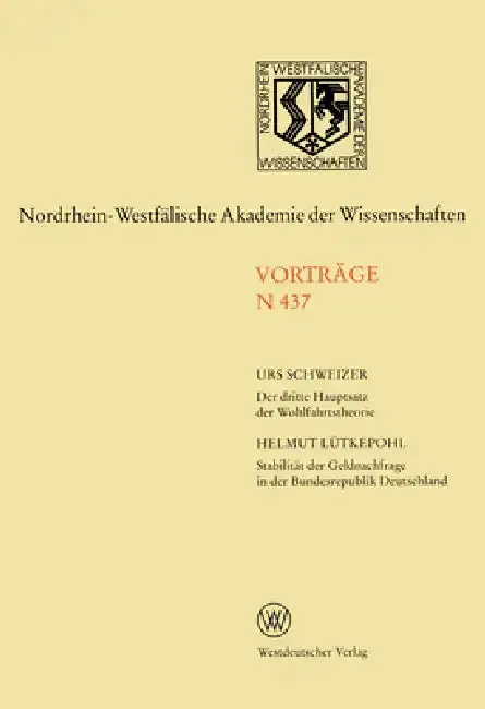 Cover of Der dritte Hauptsatz der Wohlfahrtstheorie. Stabilität der Geldnachfrage in der Bundesrepublik Deutschland