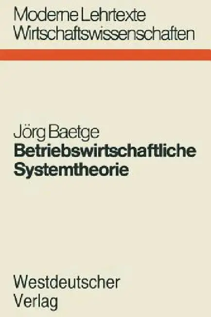 Cover of Betriebswirtschaftliche Systemtheorie