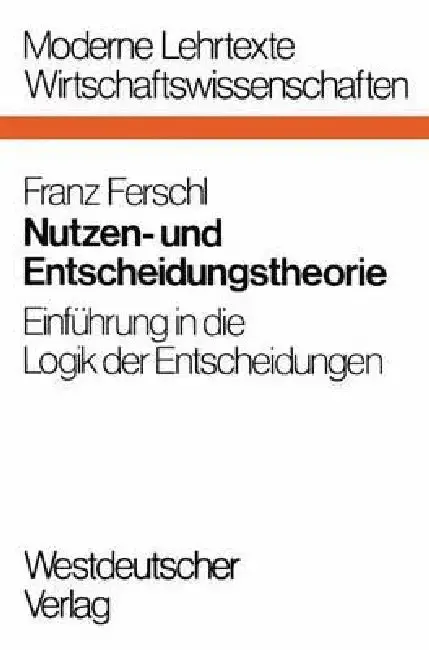 Cover of Nutzen- Und Entscheidungstheorie