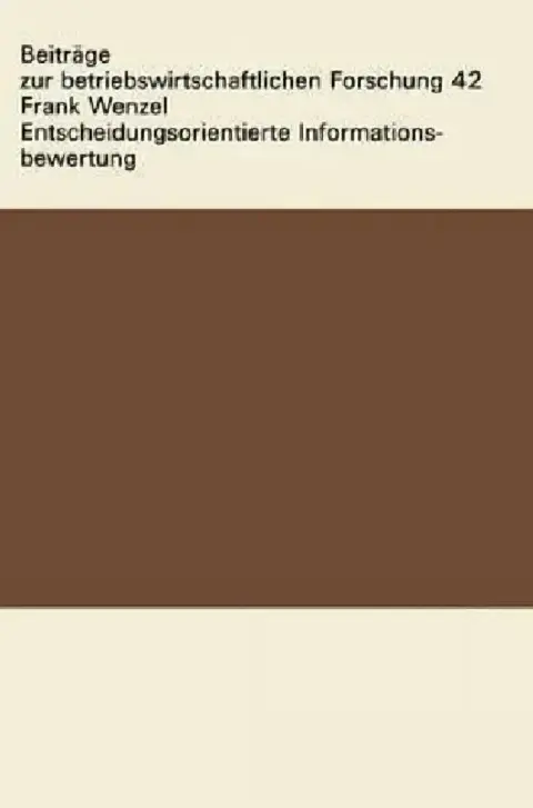Cover of Entscheidungsorientierte Informationsbewertung