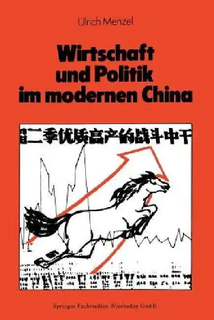 Cover of Wirtschaft Und Politik Im Modernen China