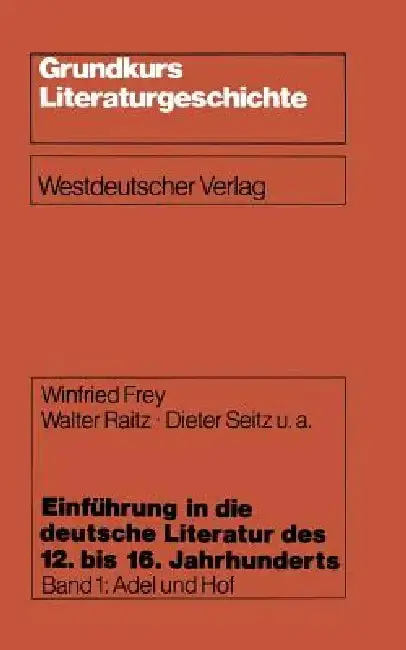 Cover of Einführung in Die Deutsche Literatur Des 12. Bis 16. Jahrhunderts