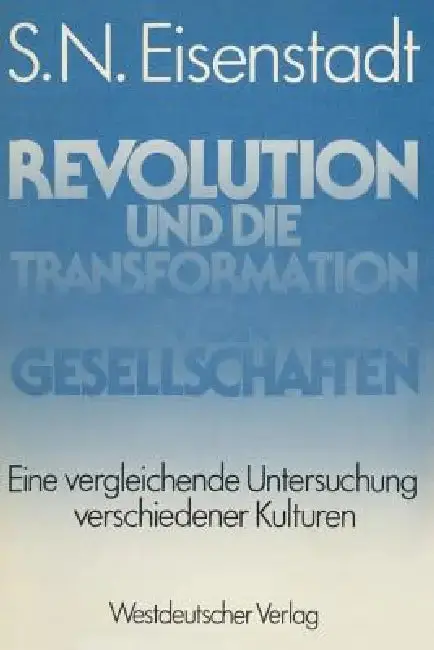 Cover of Revolution Und Die Transformation Von Gesellschaften