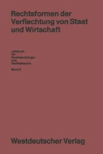 Cover of Rechtsformen Der Verflechtung Von Staat Und Wirtschaft