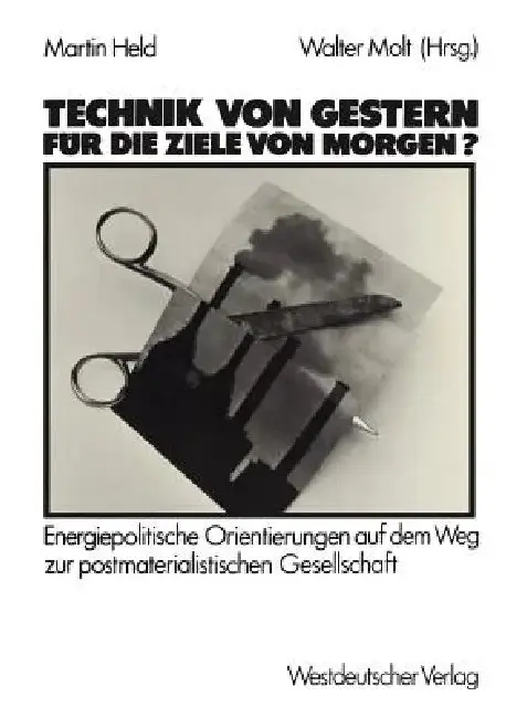 Cover of Technik Von Gestern Für Die Ziele Von Morgen?
