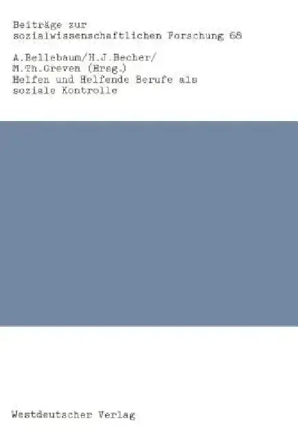 Cover of Helfen Und Helfende Berufe ALS Soziale Kontrolle