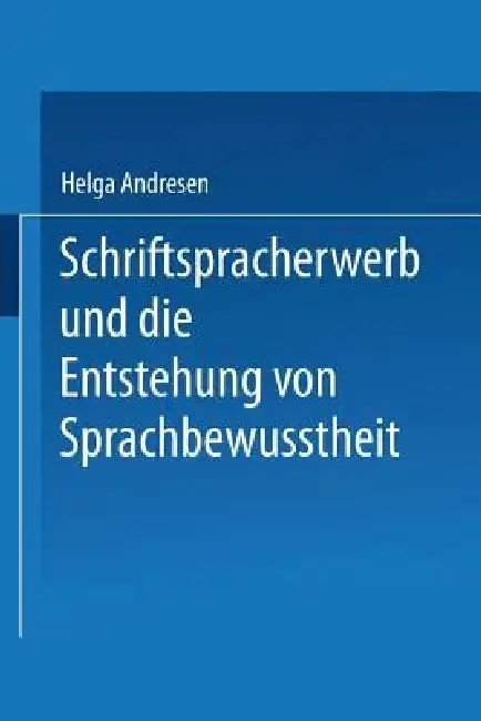Cover of Schriftspracherwerb Und Die Entstehung Von Sprachbewußtheit