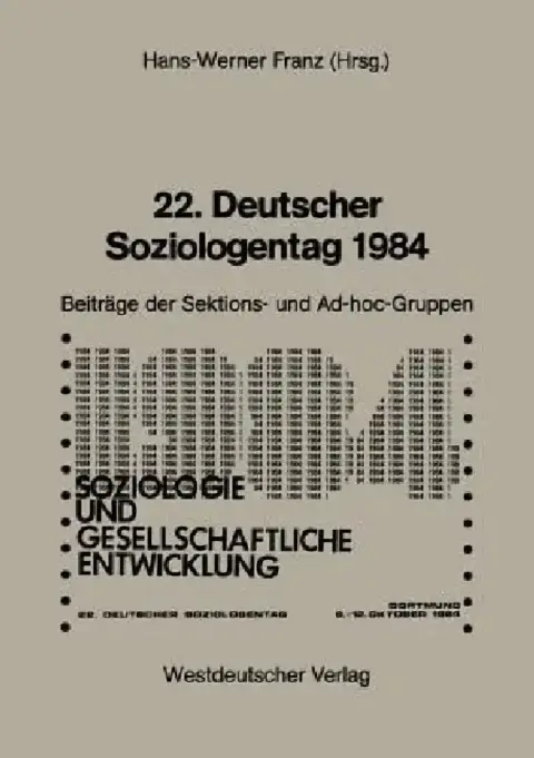 Cover of 22. Deutscher Soziologentag 1984