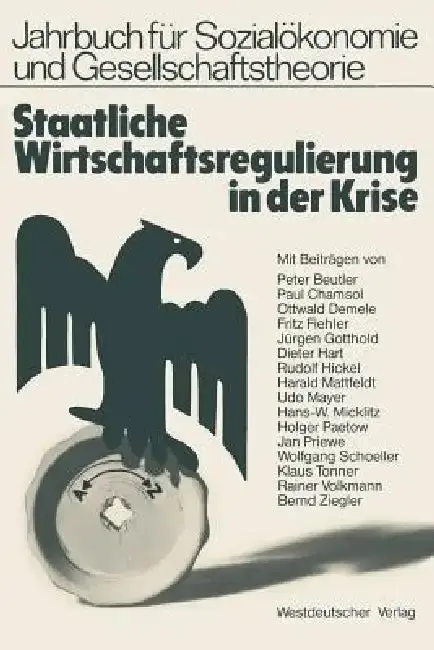 Cover of Staatliche Wirtschaftsregulierung in Der Krise
