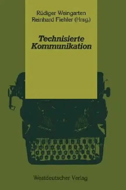 Cover of Technisierte Kommunikation
