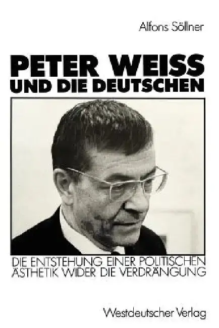 Cover of Peter Weiss Und Die Deutschen