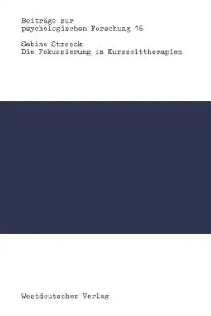 Cover of Die Fokussierung in Kurzzeittherapien