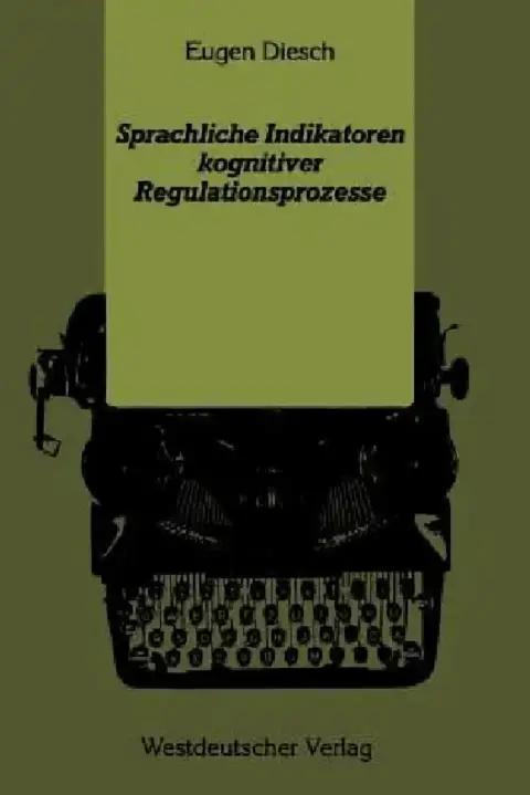 Cover of Sprachliche Indikatoren Kognitiver Regulationsprozesse