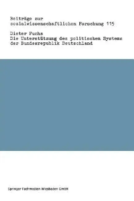 Cover of Die Unterstützung Des Politischen Systems Der Bundesrepublik Deutschland