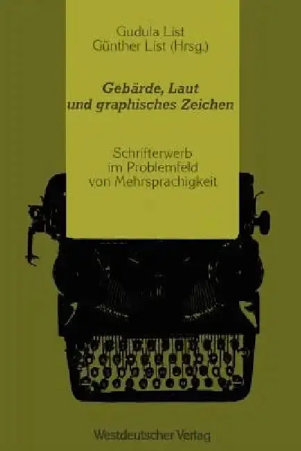 Cover of Gebärde, Laut Und Graphisches Zeichen