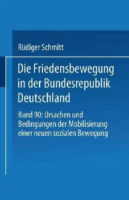 Cover of Die Friedensbewegung in Der Bundesrepublik Deutschland