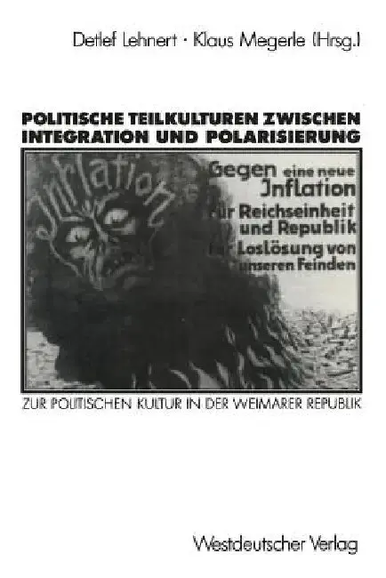 Cover of Politische Teilkulturen Zwischen Integration Und Polarisierung