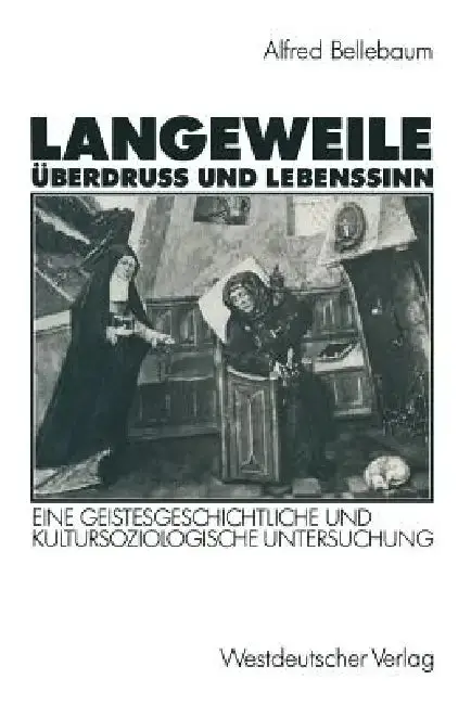 Cover of Langeweile, Überdruß Und Lebenssinn