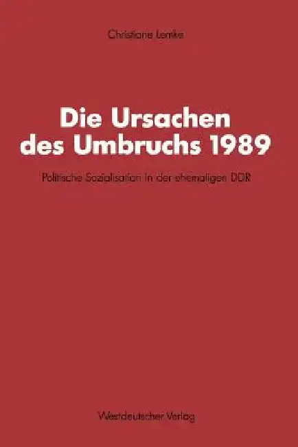 Cover of Die Ursachen Des Umbruchs 1989