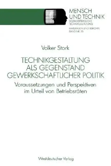 Cover of Technikgestaltung ALS Gegenstand Gewerkschaftlicher Politik