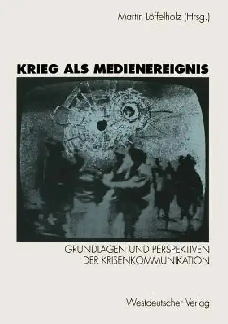 Cover of Krieg ALS Medienereignis