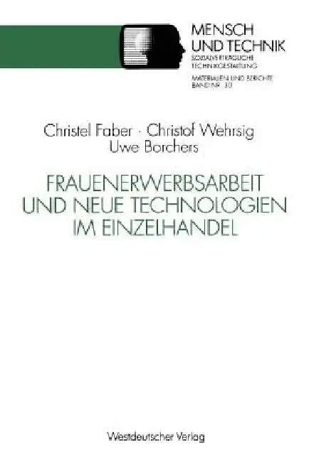 Cover of Frauenerwerbsarbeit Und Neue Technologien Im Einzelhandel