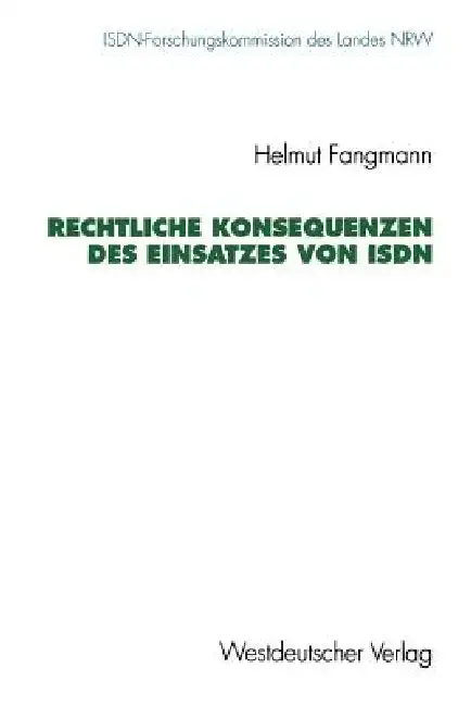 Cover of Rechtliche Konsequenzen Des Einsatzes Von ISDN