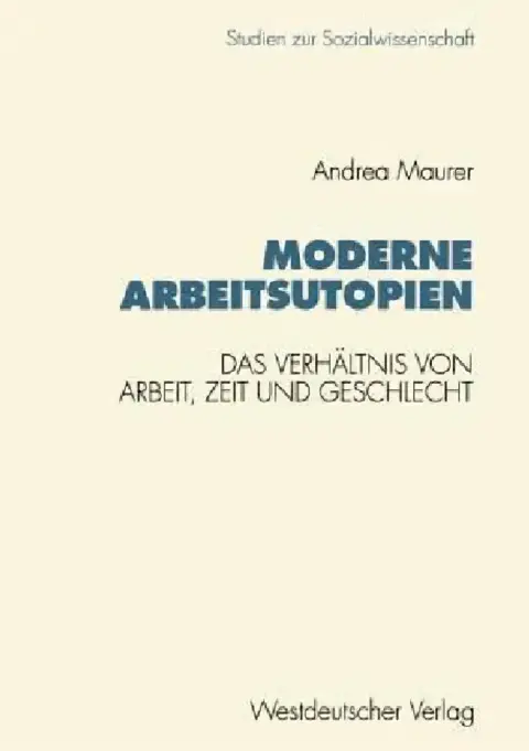 Cover of Moderne Arbeitsutopien