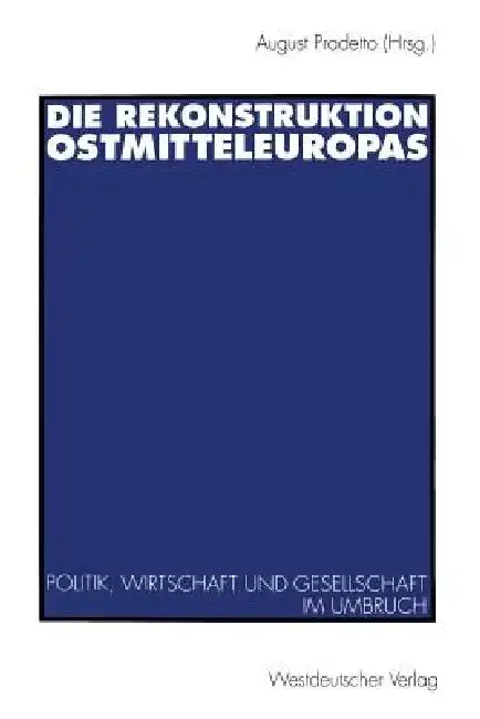 Cover of Die Rekonstruktion Ostmitteleuropas