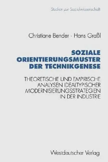 Cover of Soziale Orientierungsmuster Der Technikgenese